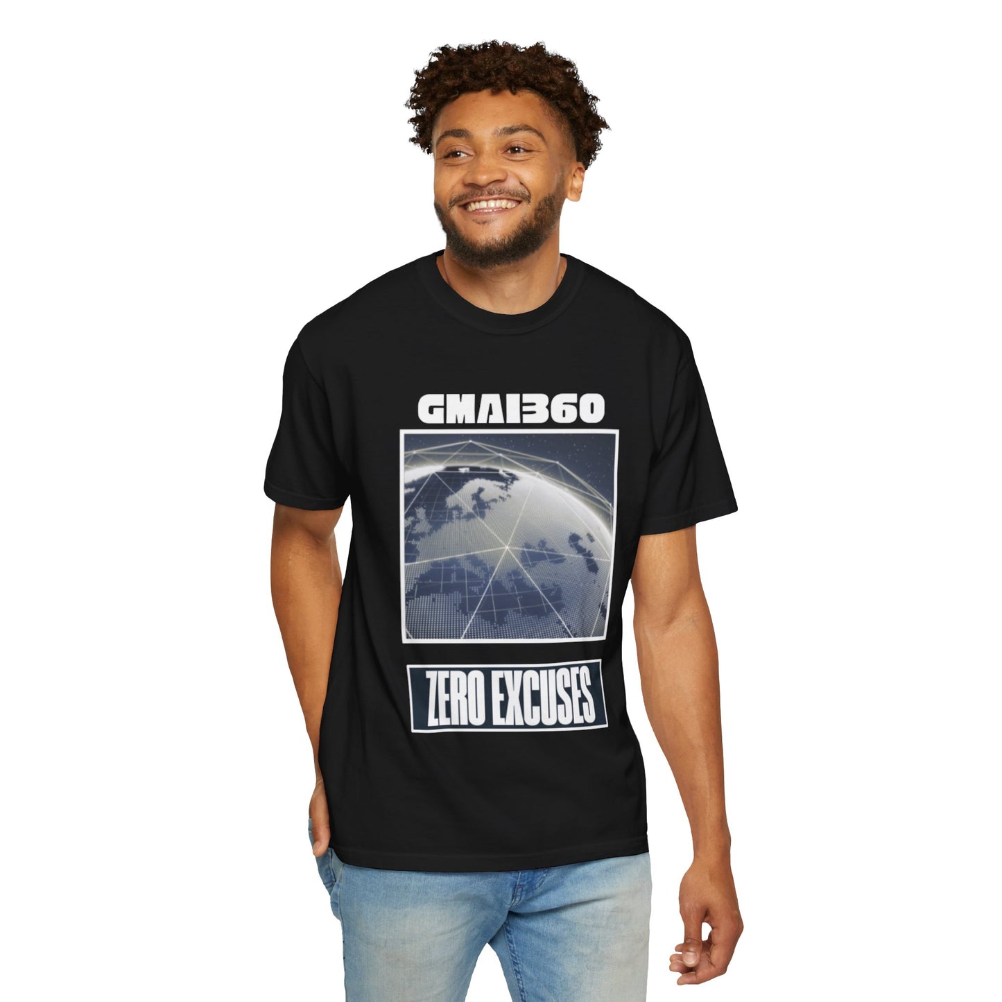 Zero Excuses Graphic T-Shirt — GMA360 Earth Design